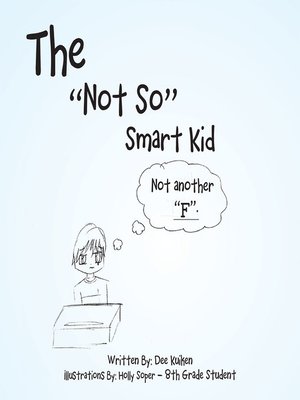 cover image of The Not so Smart Kid
